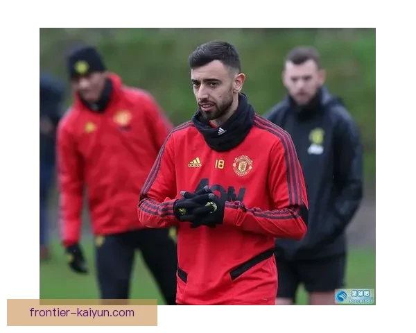 布鲁诺心理素质逐渐提升，近期表现稳健，值得关注其在球队中的影响力。